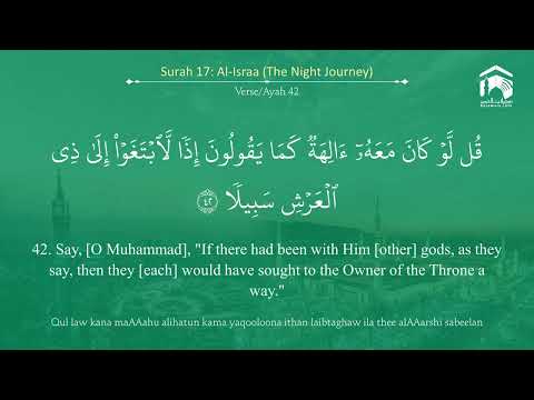 Quran 17   Surah Al Israa سورة الإسراء   Sheikh Saud Ash Shuraim   With English Translation