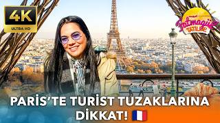 Eyfel Kulesi’nde Dolandırılmadan Gezme Rehberi! | Fatmagül Paris'te!