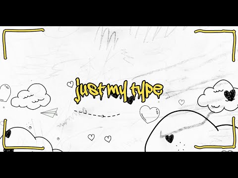 Just My Type - Kyle Hume