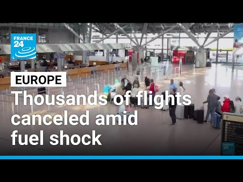 Europe cancels thousands of flights amid Middle East fuel shock • FRANCE 24 English