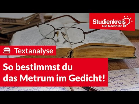 So bestimmst du das Metrum im Gedicht! | Deutsch verstehen mit dem Studienkreis