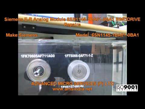Siemens E-R Analog Module 6SN1145-1BA01-0BA1 SIMODRIVE Repaired & Tested @ Advanced Micro Services