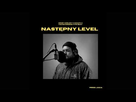 Gruby Mielzky x Małpa x The Returners - Następny Level - OldSchool Boom Bap Sample Type Beat 88 BPM