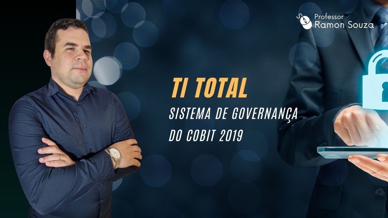 COBIT 2019 - Sistema de Governança