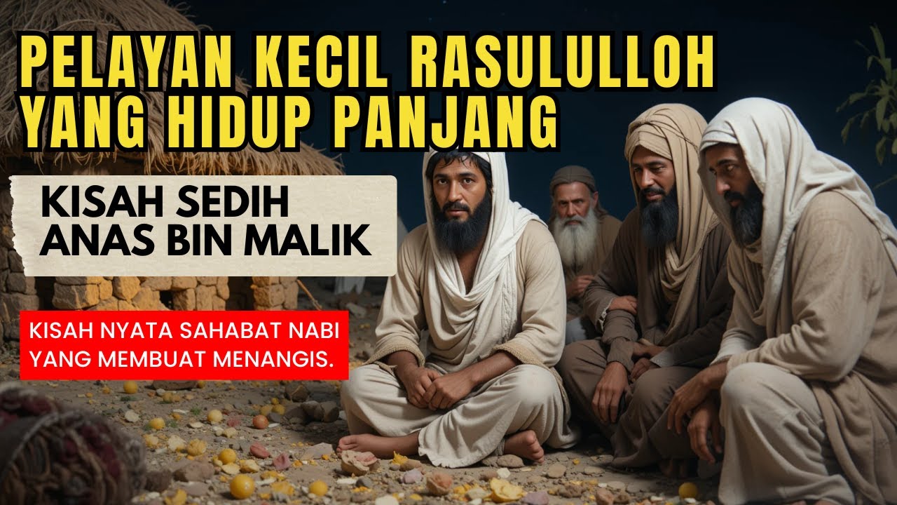 kisah Sahabat Nabi Anas bin Malik, pelayan kecil Rasululloh yang hidup panjang.