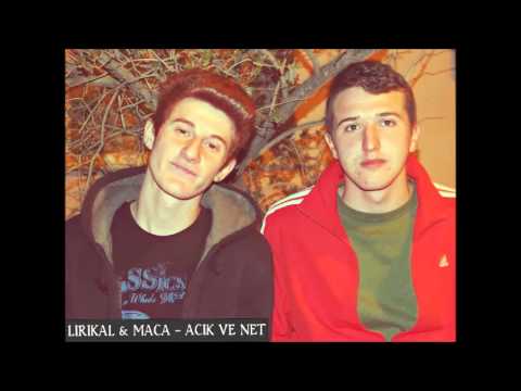 Lirikal ft. Maça - Açık ve Net