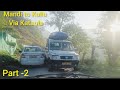 Trip To Manali Via Kamand Kataula PART 2 By Tata Tiago