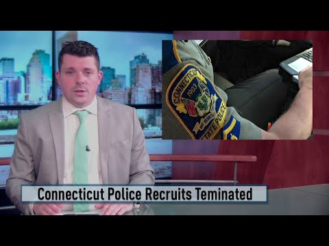 CT Police Recruits Terminated