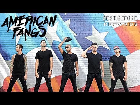 American Fangs - Le Kick (Official)