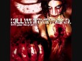 Killwhitneydead - I Didn't Know 'I Love You' Came With A Knife In The Back