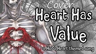 Heart Has Value by Madame Macabre [Cover] Hobo Heart Song