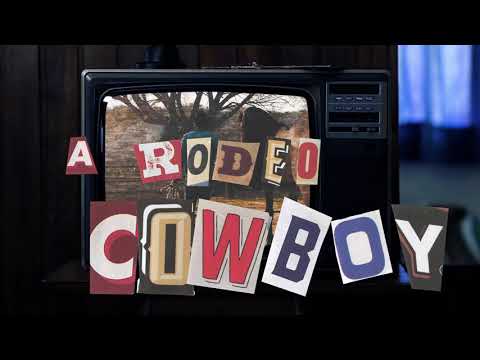 Rodeo Cowboy - Morgan Ashley (Official Lyric Video)