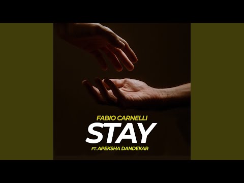 Stay (feat. Apeksha Dandekar)