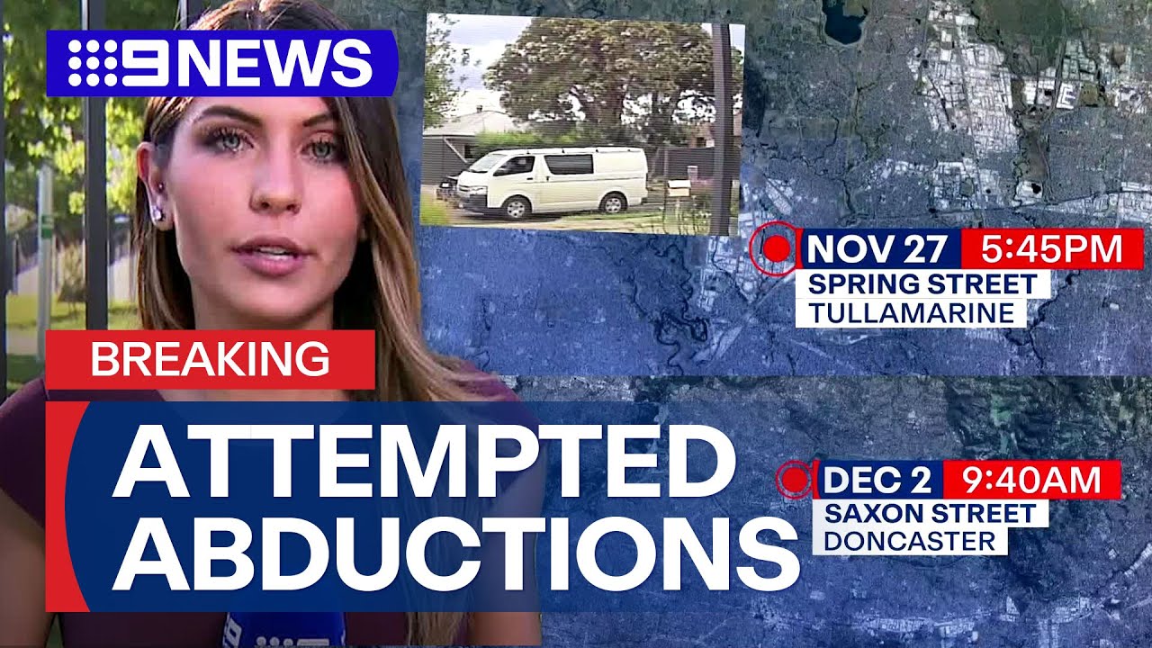 Police probe attempted school abductions in Melbourne | 9 News Australia