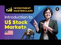 Introduction To US Stock Markets Investment Masterclass