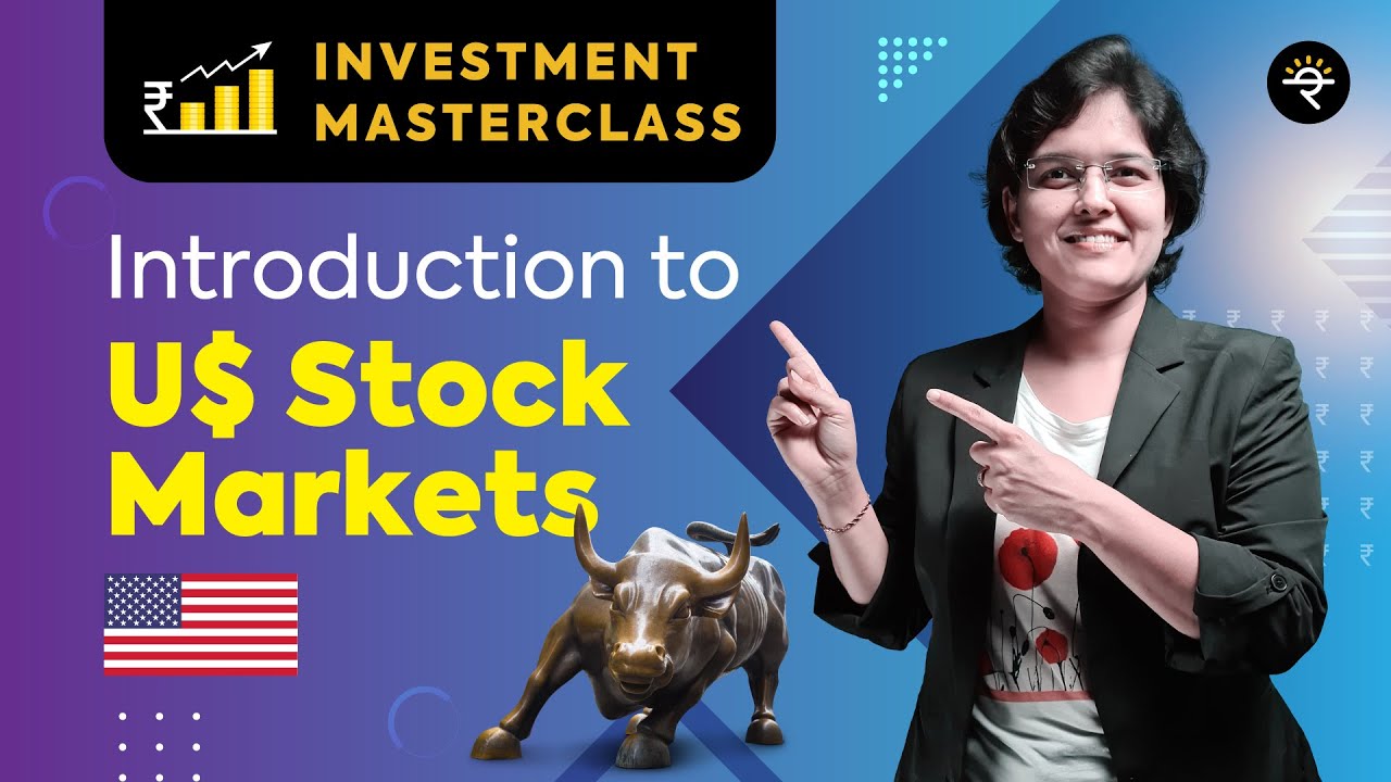 Introduction to US Stock Markets | Investment Masterclass