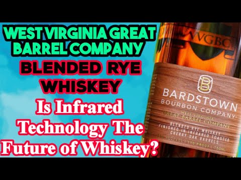 Bardstown Bourbon Company West Virginia Great Barrel Company Review | Is This The Future Of Whiskey?