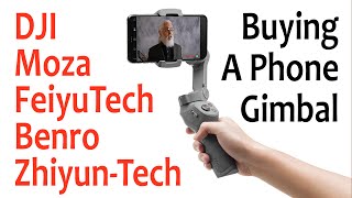 Buying A Gimbal For My THICK Phone - Suggestions? 4k UHD