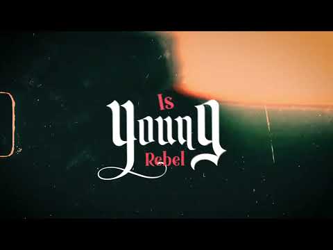 ROMA - Young Rebel (Official Lyric Video)
