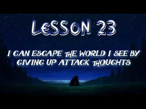 Lesson 23 | Daily Guided Meditations | A Course In Miracles Workbook for Students