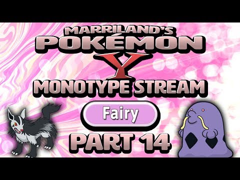 Pokémon Y Monotype (Fairy), Part 14 • Nov. 8, 2018 • STREAM ARCHIVE