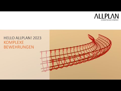 Hello Allplan! 2023 - Komplexe Bewehrungen