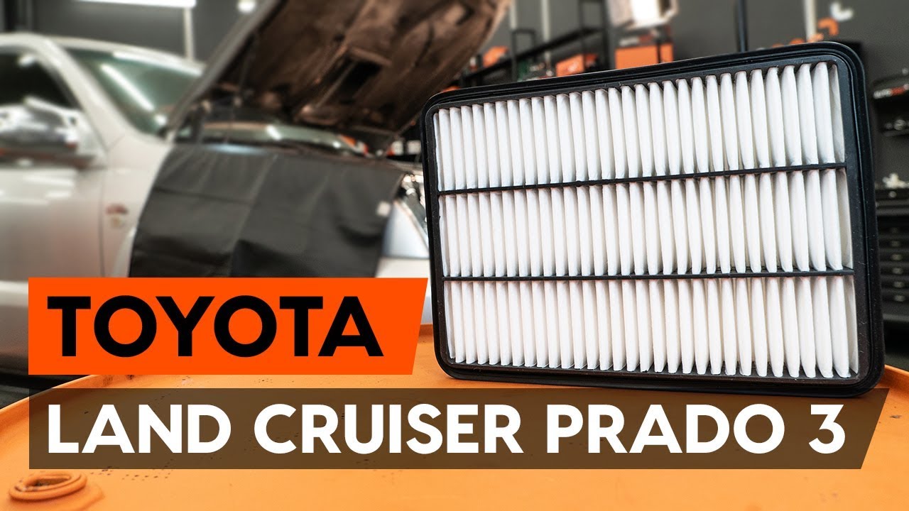 Anleitung: Toyota Prado J120 Luftfilter wechseln