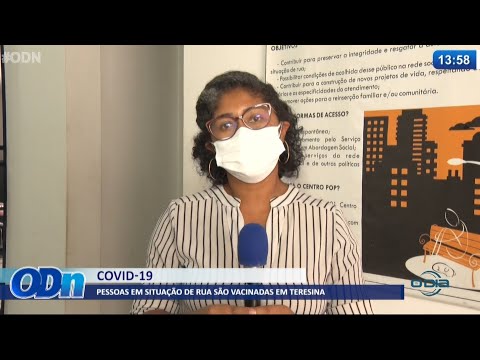 Pessoas em situação de rua são vacinadas em Teresina 17 06 2021