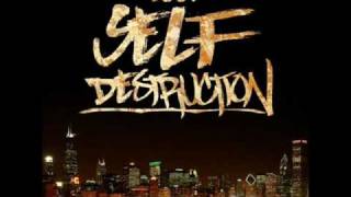 Self Destruction 2009 (produced by Grant Parks)
