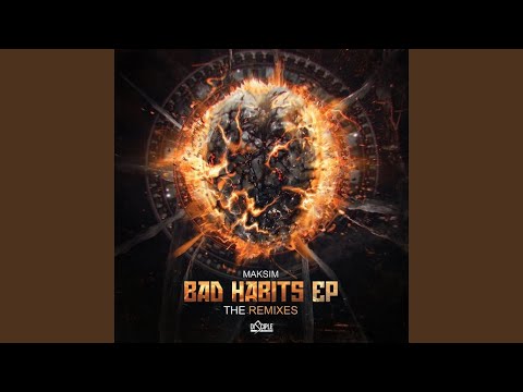 Video thumbnail for Bad Habits (Cynematic Remix)