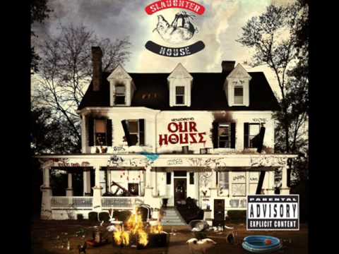 Slaughterhouse - Welcome to Our House (Full Album) (2)
