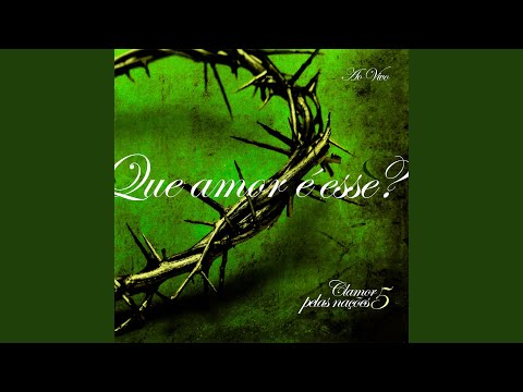 Que Amor É Esse? (Ao Vivo)