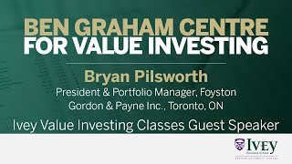 2018 Ivey Value Investing Classes Guest Speaker: Bryan Pilsworth video