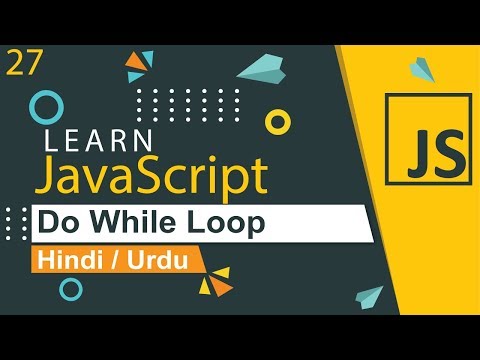JavaScript Do While Loop Tutorial in Hindi Urdu