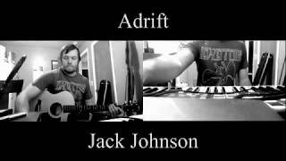 Adrift - Jack Johnson (cover)