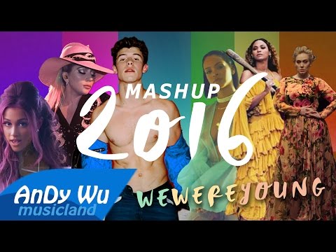 MASHUP 2016 "WE WERE YOUNG" (Best 90 Pop Songs) - 2016 Year-End Mashup by #AnDyWuMUSICLAND