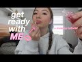 GET READY WITH ME + makeup tutorial