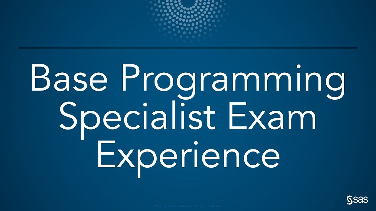 SAS Demo | SAS Global Certification | Base Programming Specialist Exam Experience