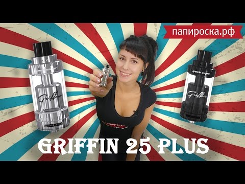 GeekVape Griffin 25 Plus RTA Tank - обслуживаемый бакомайзер - видео 1