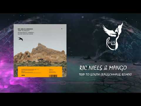 PREMIERE: Ric Niels & Mango - Trip To South (Rauschhaus Remix) [Mango Alley]