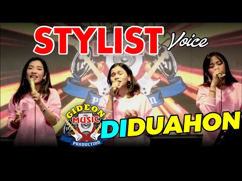 DI DUAHON   STYLIST VOICE || COVER LIVE GMP