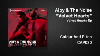 Aiby & The Noise - Velvet Hearts