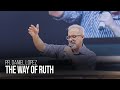 English Pr Daniel Lopez The Way Of Ruth Snowball Church