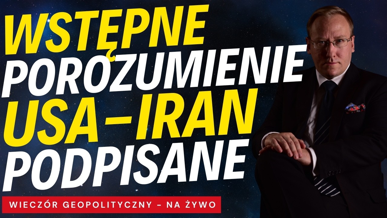 NA ŻYWO: Porozumienie USA-Iran