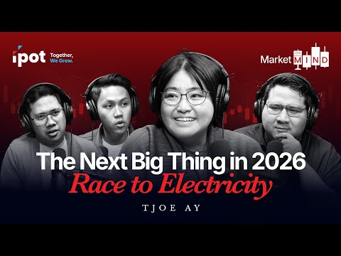 The Next Big Thing BUKAN Oil! Tjoe Ay: RACE TO ELECTRICITY, IHSG 2026 & Saham Cuan