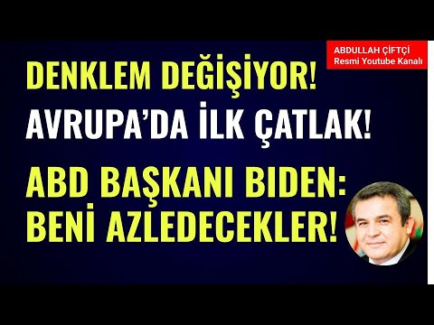 , title : 'DENKLEM DEĞİŞİYOR! AVRUPA'DA İLK ÇATLAK! ABD BAŞKANI JOE BIDEN: "BENİ AZLEDECEKLER" Abdullah Çiftçi'