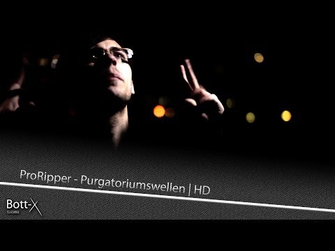 ProRipper - Purgatoriumswellen | HD