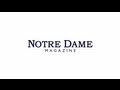 Notre Dame Magazine Deadline