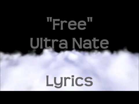 Ultra Nate - Free (Lyrics)