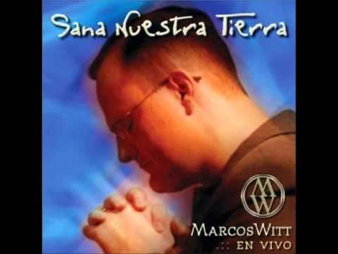 ACUERDATE OH SEÑOR   MARCOS WITT